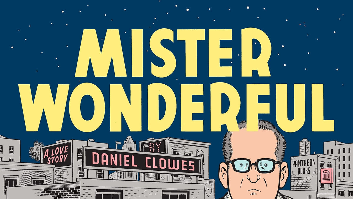 Dan Clowes Mister Wonderful Love Story TP