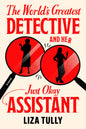 The World's Greatest Detective and Her Just Okay Assistant HC