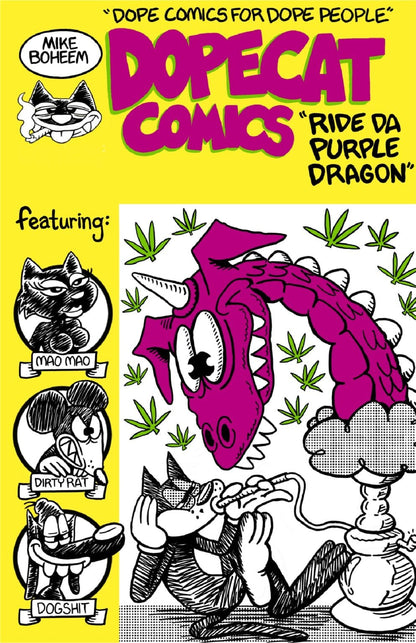 Dopecat Comics Ride Da Purple Dragon by Mike Boheem