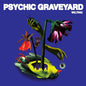 Psychic Graveyard & USA Nails - Wilting