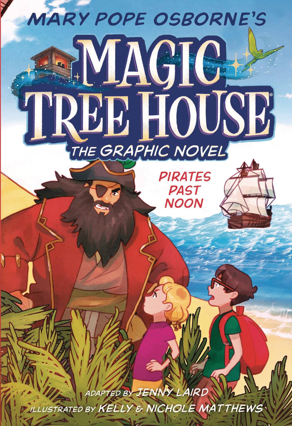 Magic Tree House GN Vol 04 Pirates Past Noon