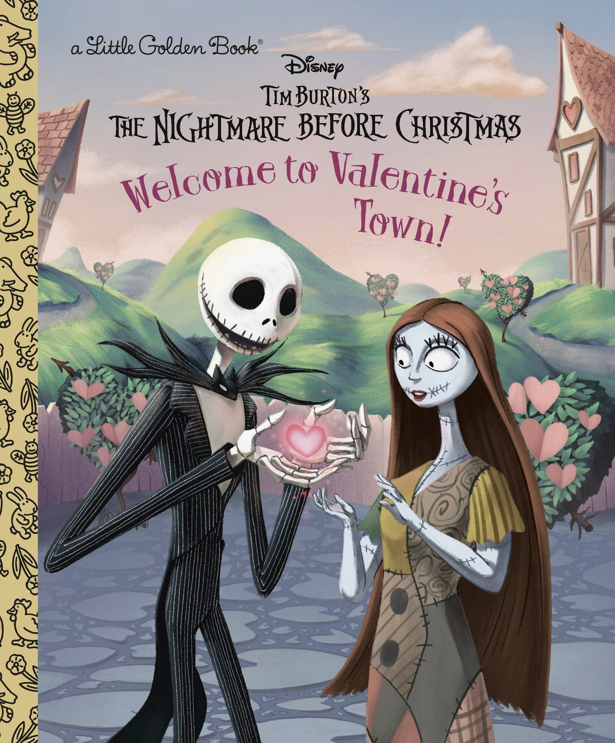 Welcome to Valentine's Town! (Disney Tim Burton's The Nightmare Before Christmas) HC