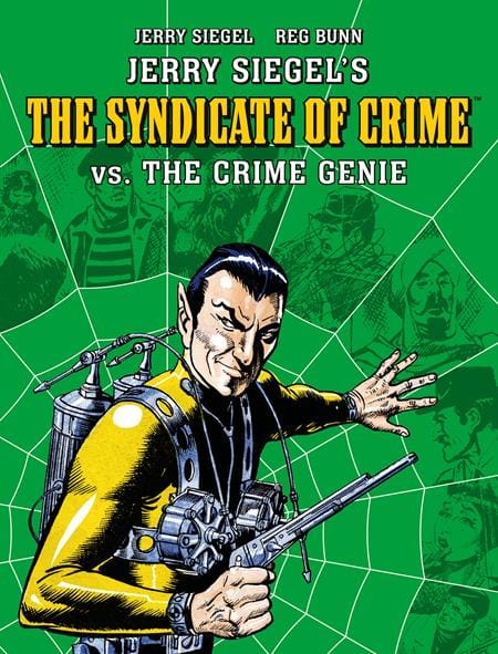 JERRY SIEGELS SYNDICATE OF CRIME VS THE CRIME GENIE TP