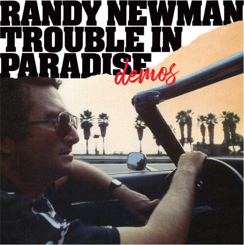 Randy Newman - Trouble In Paradise: Demos (RSD Exclusive) (BF RSD2025)