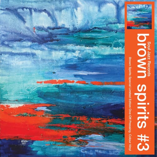 Brown Spirits - Brown Spirits #3 (Indie Exclusive, Clear Vinyl, Orange, Digital Download Card)