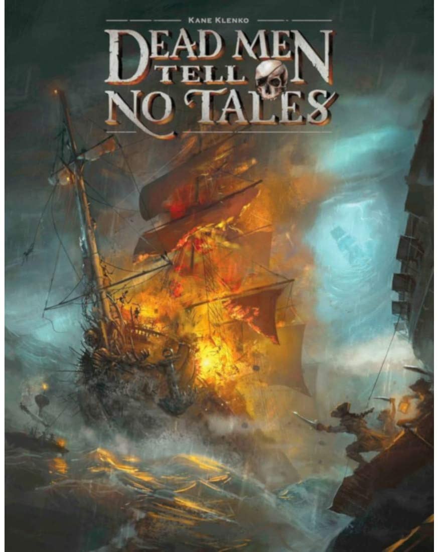 Dead Men Tell No Tales (Renegade Edition)