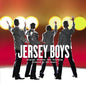 Jersey Boys (Original Broadway Cast Recording) Soundtrack