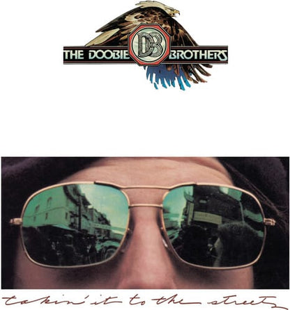 The Doobie Brothers - Takin' It To The Streets (Brick & Mortar Exclusive, Remastered)