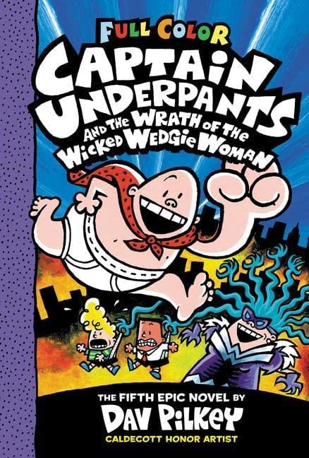 Captain Underpants Vol. 5: Wrath of the Wicked Wedgie Woman - Color Edition HC