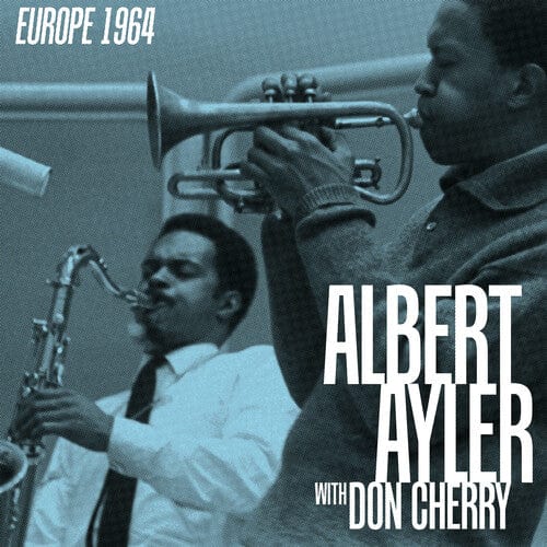 Albert Ayler -  Europe 1964 Vinyl (BF RSD2025)