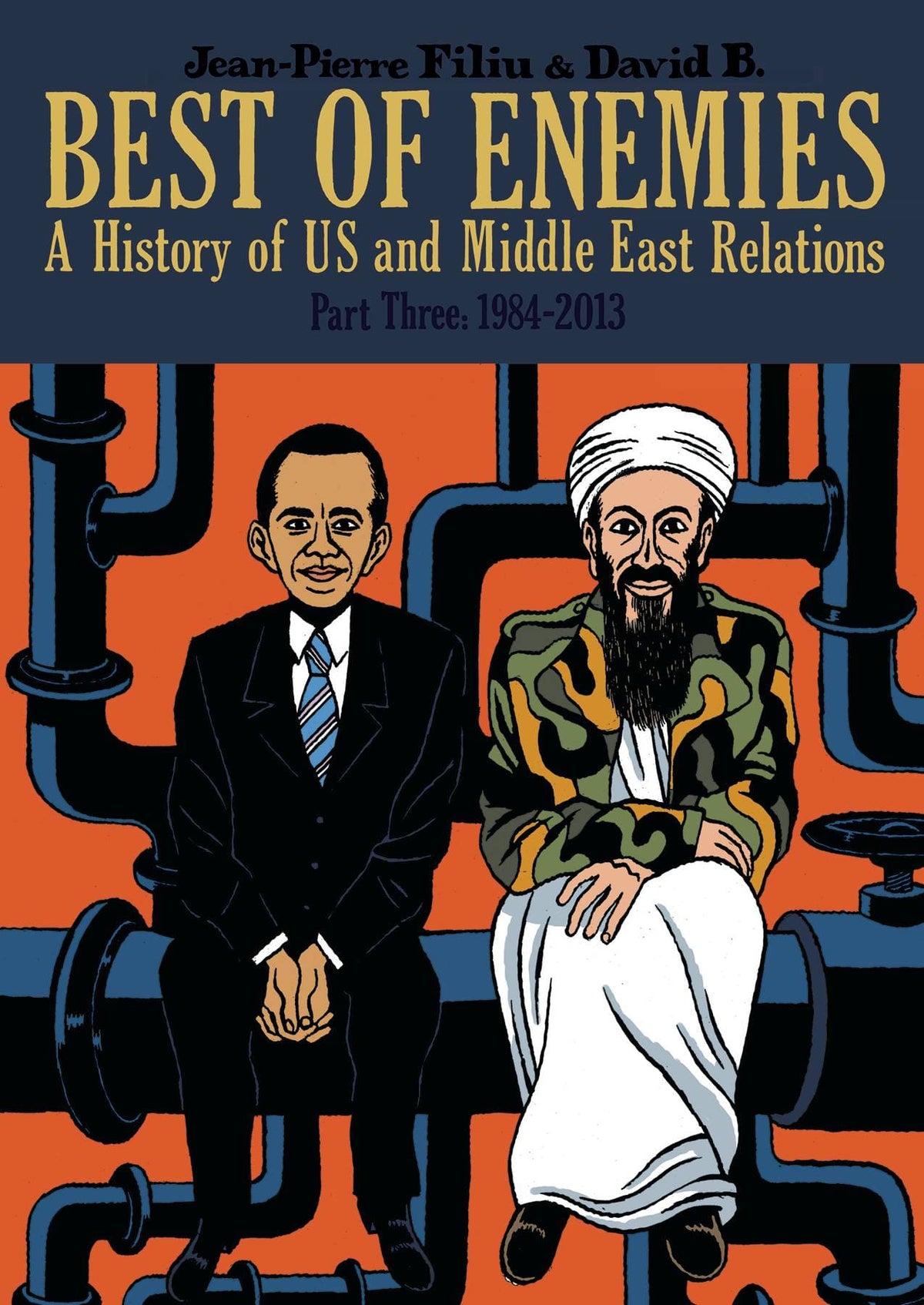 Best Of Enemies Hist Of Us Middle East Relations HC Vol 03 1