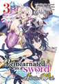 Reincarnated As A Sword Another Wish GN Vol 03