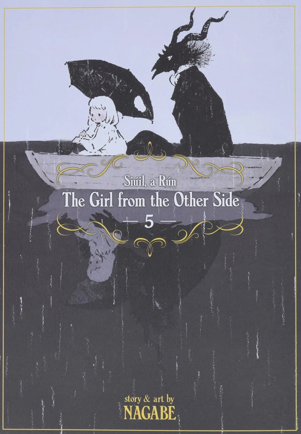 Girl From Other Side Siuil Run GN Vol 05
