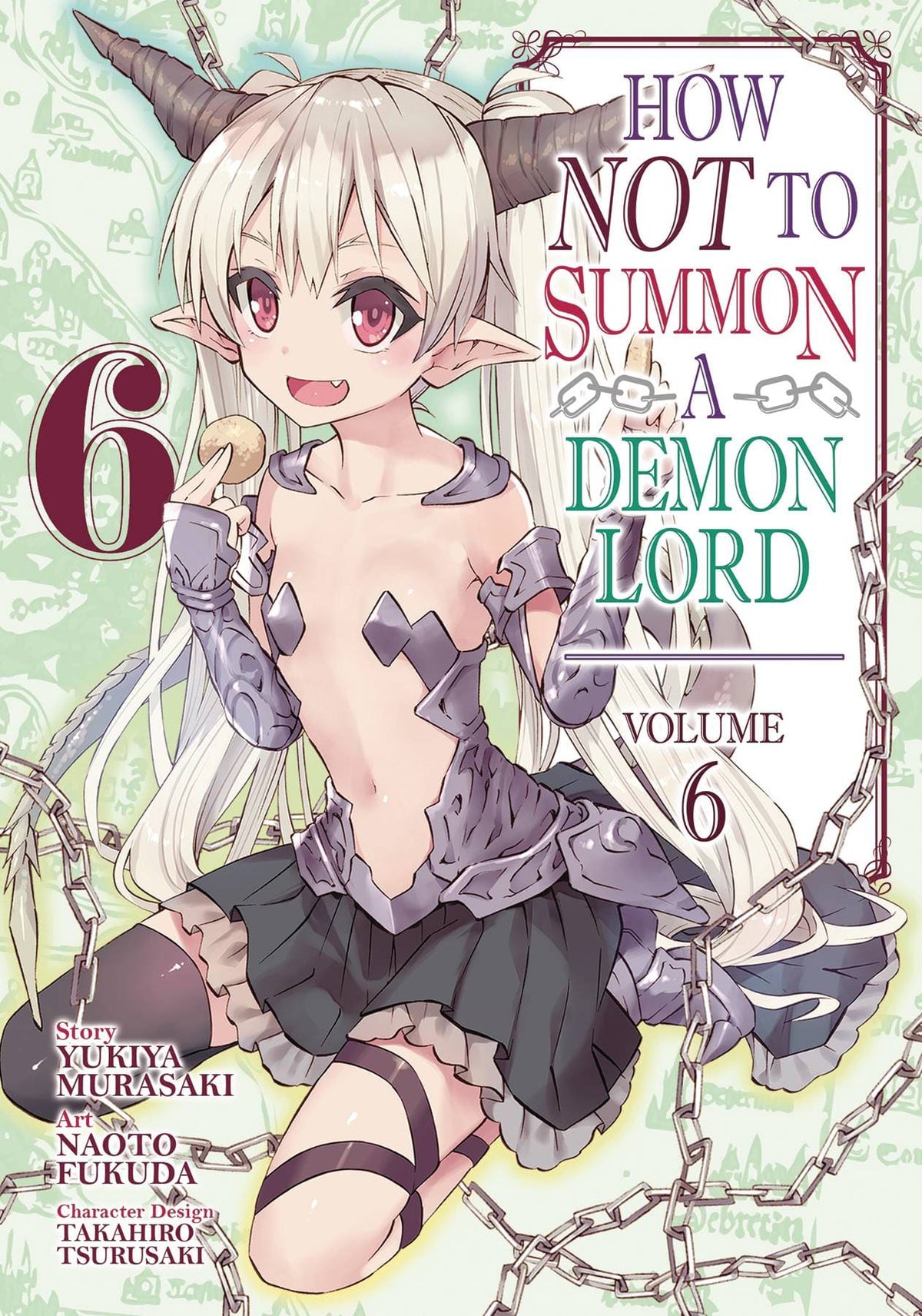 How Not To Summon Demon Lord GN Vol 06