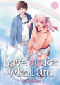 Love Me For Who I Am GN Vol 05 (MR)