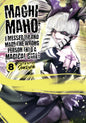 Machimaho Made Wrong Person Magical Girl GN Vol 08 (MR)