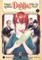 Magic Artisan Dahlia Wilts No More GN Vol 05