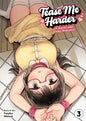Tease Me Harder: A Sweet and Kinky Romance Vol. 3 TP