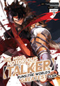 The Most Notorious â€œTalkerâ€ Runs the Worldâ€™s Greatest Clan (Manga) Vol. 7