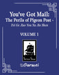 You've Got Mail: The Perils of Pigeon Post - Fei Ge Jiao You Xu Jin Shen (Novel) Vol. 1