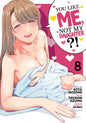 You Like Me, Not My Daughter?! (Manga) Vol. 8