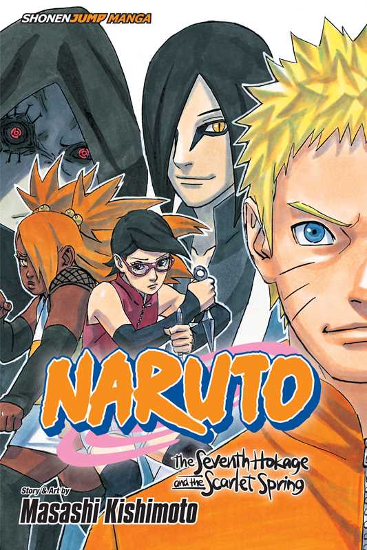Naruto: The Seventh Hokage and the Scarlet Spring by Masashi  Kishimoto: Paperback; 216 pages / English