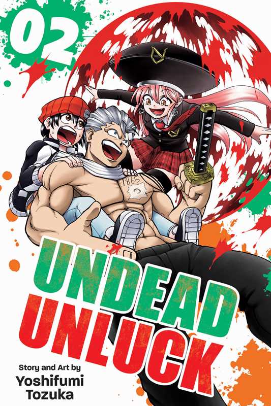 Undead Unluck, Vol. 2 by Yoshifumi Tozuka: Paperback; 200 pages / English