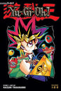 Yu-Gi-Oh! (3-in-1 Edition), Vol. 1 by Kazuki Takahashi: Paperback; 592 pages / English