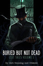 Buried But Not Dead Lost Tales TP (MR)