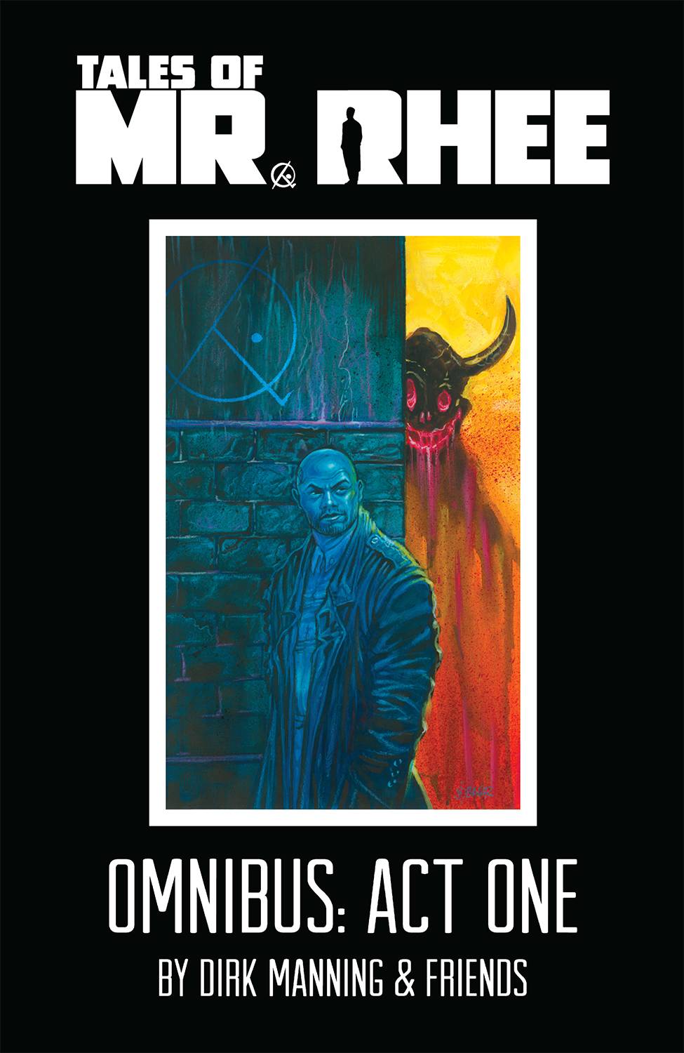 Tales Of Mr Rhee Omnibus TP Act One