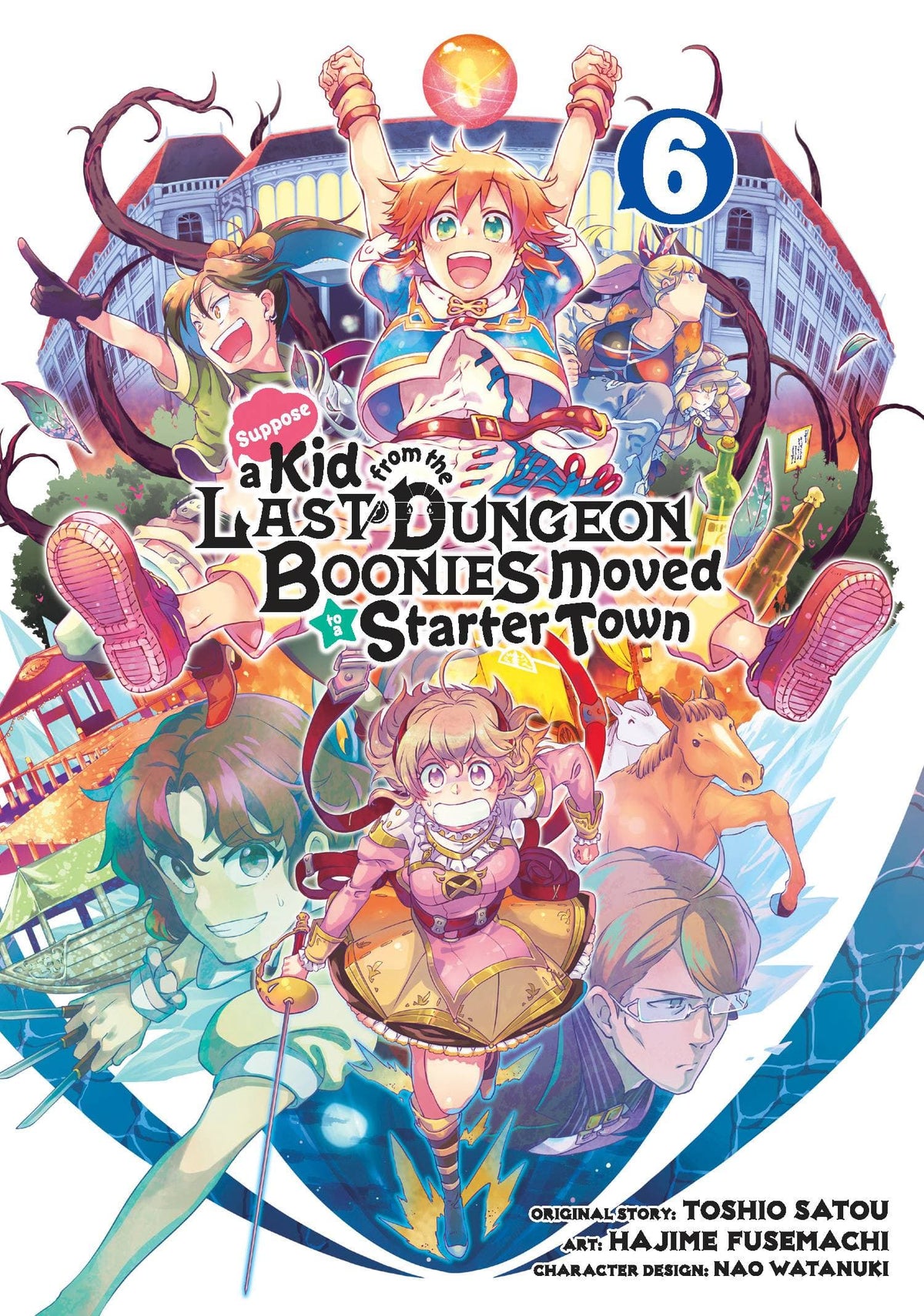 Suppose A Kid From Last Dungeon Moved GN Vol 06