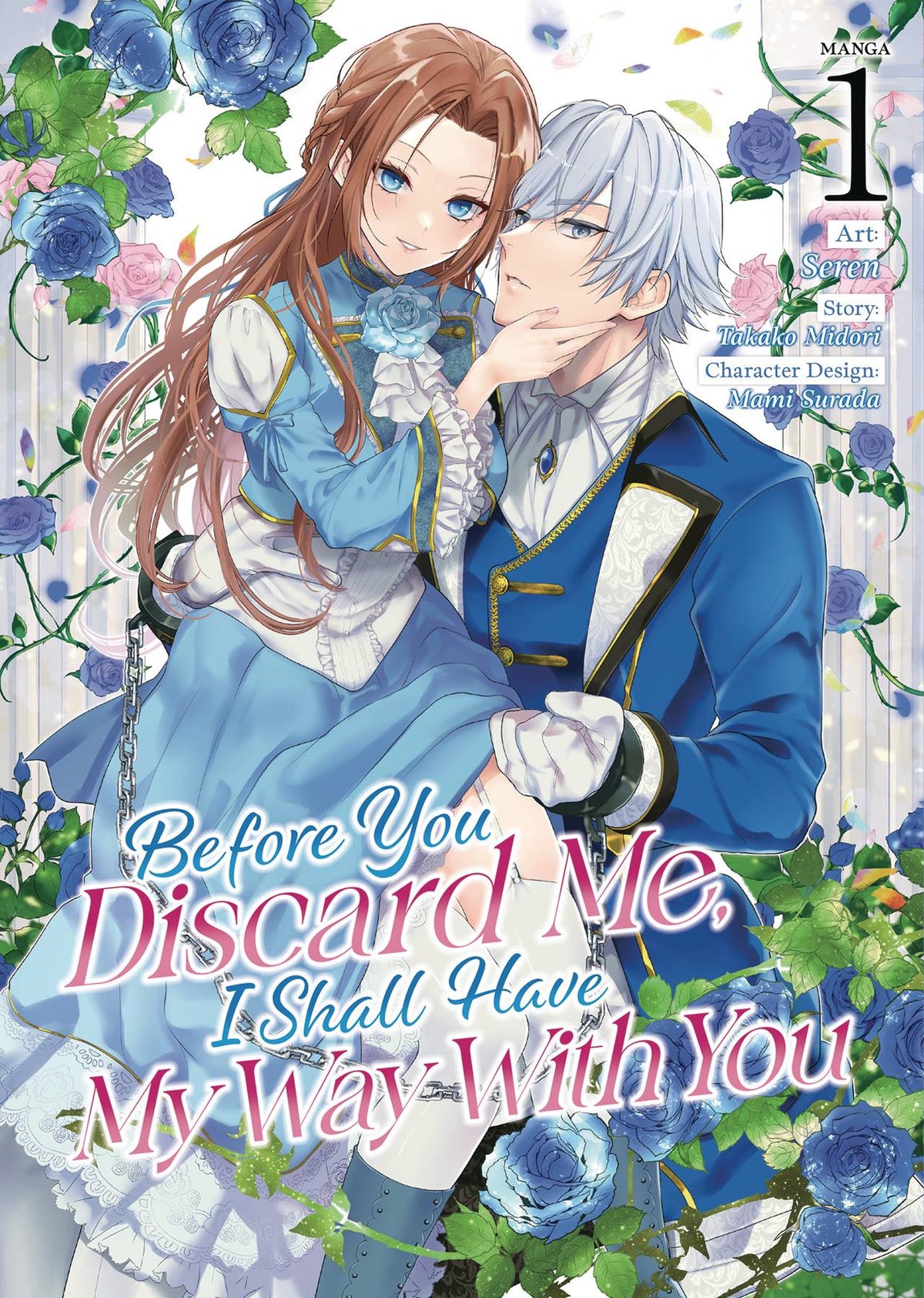 Before You Discard Me I Shall Have My Way GN Vol 01 (MR)