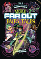 More Far Out Fairy Tales 5 Full Color GN
