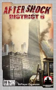 Aftershock: District 6 Expansion