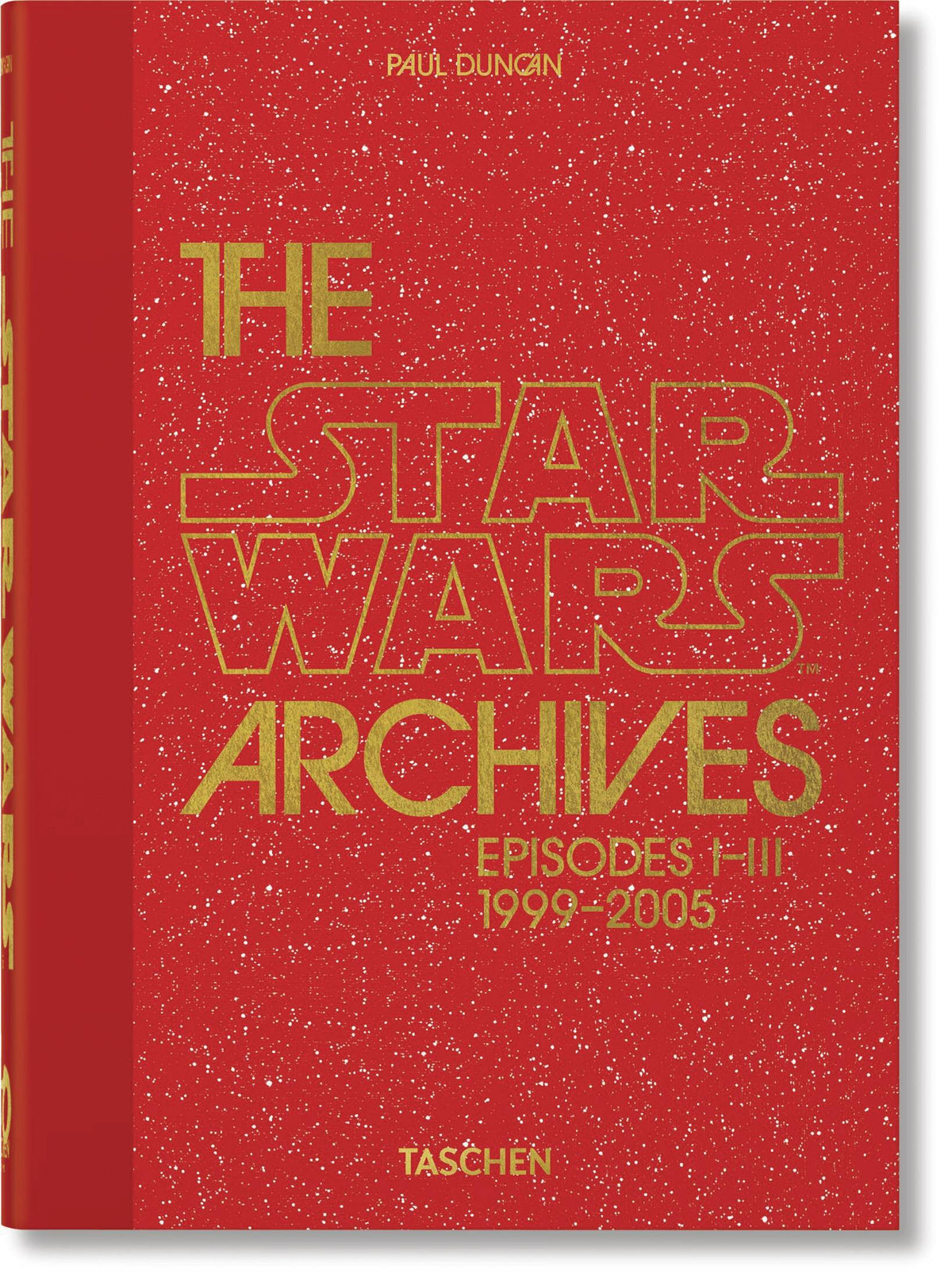 Star Wars Archives Episodes I - IIi 1999 2005 40Th Anniv HC