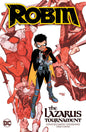 Robin 2021 TP Vol 01 Lazarus Tournament (MR)