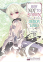 How Not To Summon Demon Lord GN Vol 14 (MR)