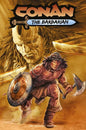 CONAN THE BARBARIAN #29 CVR B DOUG BRAITHWAITE VAR (MR)