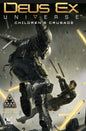 Deus Ex TP Vol 01 Childrens Crusade (MR)