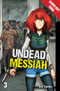 Undead Messiah Manga GN Vol 03