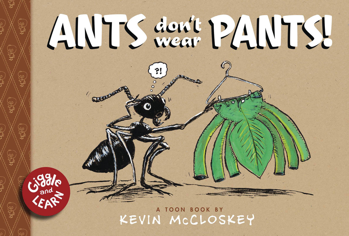 Ants Dont Wear Pants HC