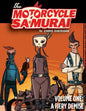 Motorcycle Samurai Volume 1: A Fiery Demise (Motorcycle Samurai Tp)