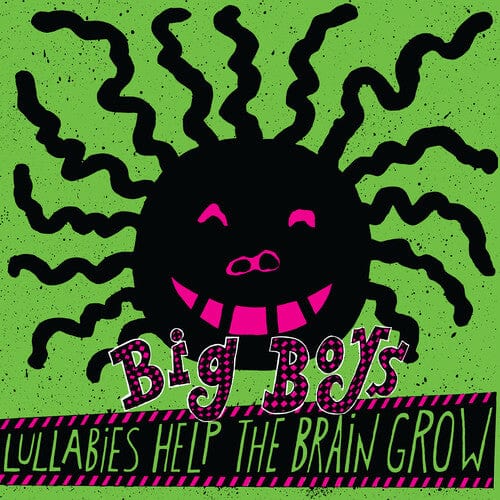 Big Boys - Lullabies Help the Brain Grow [Explicit Content] (Parental Advisory Explicit Lyrics)