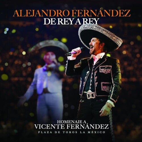 Alejandro Fernandez -  De Rey A Rey Vinyl