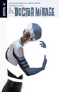 Death Defying Doctor Mirage TP Vol 02 Second Lives