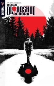 Bloodshot Reborn TP Vol 01 Colorado