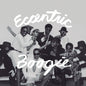 Various Artists - Eccentric Boogie (Frosted Blue Vinyl)