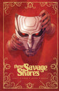 These Savage Shores TP Vol 01 (MR) (Note Price)