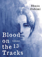 Blood On Tracks GN Vol 14 (MR)