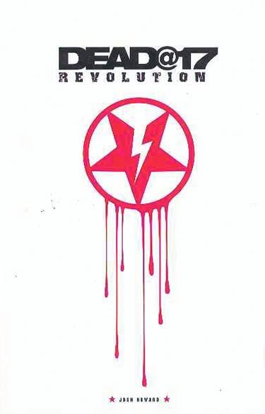 Dead At 17 TP Vol 03 Revolution (MR)